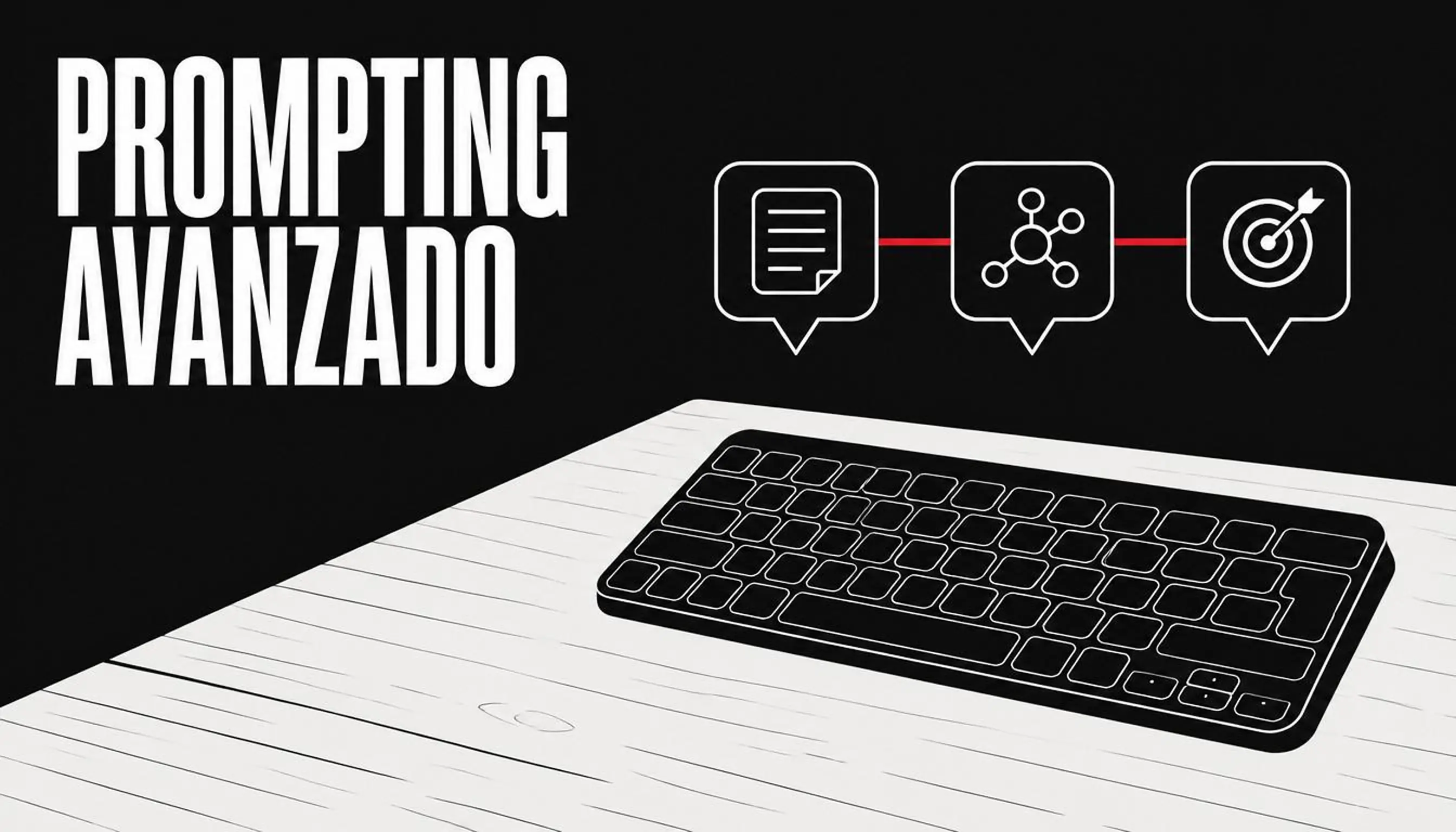 Prompting avanzado